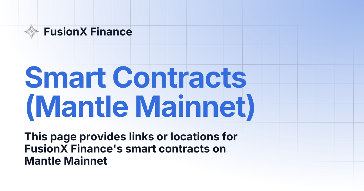 Smart Contracts (Mantle Mainnet) | FusionX Finance